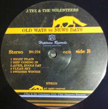 LP J. Tex & The Volunteers: Old Ways Vs. New Days