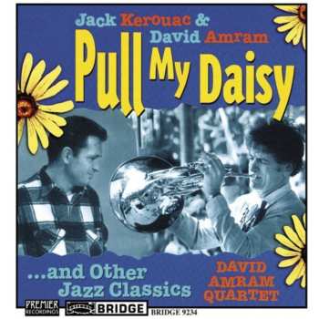 CD Jack Kerouac: Pull My Daisy ... And Other Jazz Classics