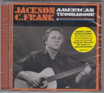 CD Jackson C. Frank: American Troubadour