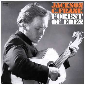 2CD Jackson C. Frank: Forest Of Eden