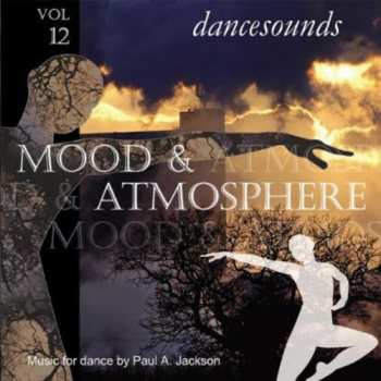 CD Jackson,paul A.: Dancesounds: Mood & Atmoshere Vol. 12