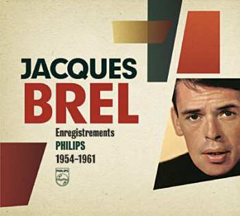 5CD/Zestaw pudełkowy Jacques Brel: Enregistrements Philips 1954-1961