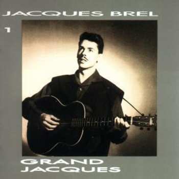 Album Jacques Brel: Grand Jacques