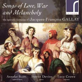 CD Lucy Crowe: Songs Of Love, War & Melancholy
