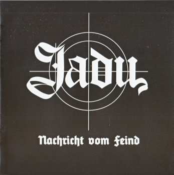 CD Jadu Laciny: Nachricht Vom Feind