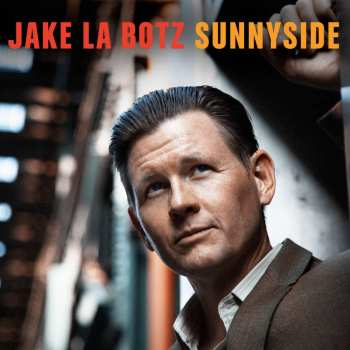CD Jake La Botz: Sunnyside