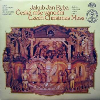 LP The Czech Philharmonic Orchestra: Česká Mše Vánoční (Czech Christmas Mass)