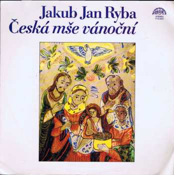 LP Jakub Jan Ryba: Česká Mše Vánoční