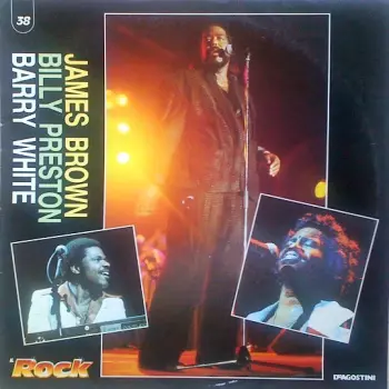 James Brown / Billy Preston / Barry White