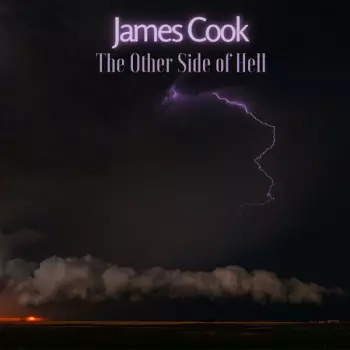 James Cook:  The Other Side Of Hell