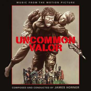 Album James Horner: Uncommon Valor (Music From The Motion Picture)