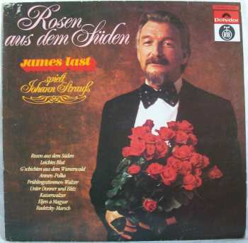 LP James Last: Rosen Aus Dem Süden - James Last Spielt Johann Strauß