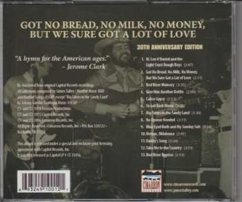 CD James Talley: Got No Bread, No Milk, No Money, But We Sure Got A Lot Of Love