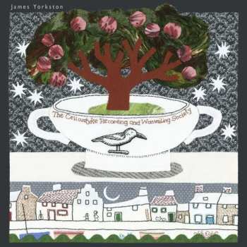 Album James Yorkston: The Cellardyke Recording And Wassailing Society