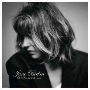 CD Jane Birkin: Oh ! Pardon Tu Dormais... DIGI