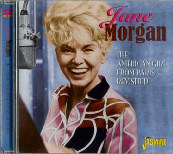 2CD Jane Morgan: The American Girl From Paris Revisited