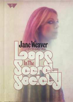 CD/DVD Jane Weaver: Loops In The Secret Society LTD