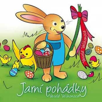 CD Various: Jarní pohádky - Veselé Velikonoce