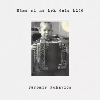 Máma Mi Na Krk Dala Klíč