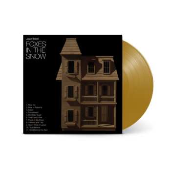 Album Jason Isbell And The 400 Unit: Foxes In The Snow