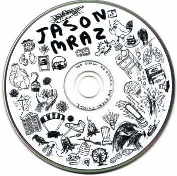 CD Jason Mraz: We Sing, We Dance, We Steal Things