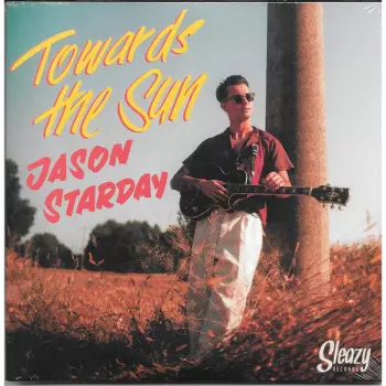 Jason Starday: Towards The Sun