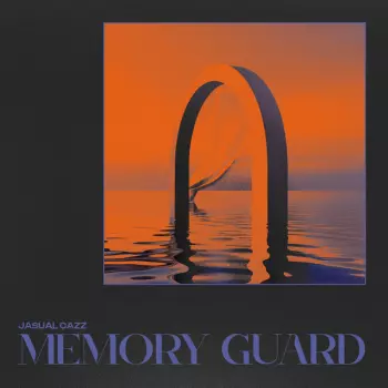 Jasual Cazz: Memory Guard