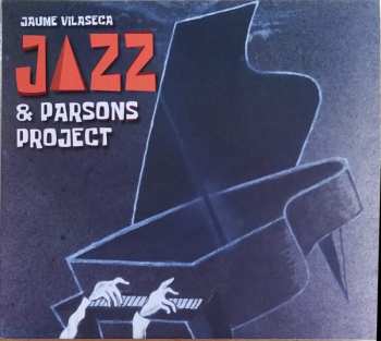 CD Jaume Vilaseca: JAZZ & Parsons Project