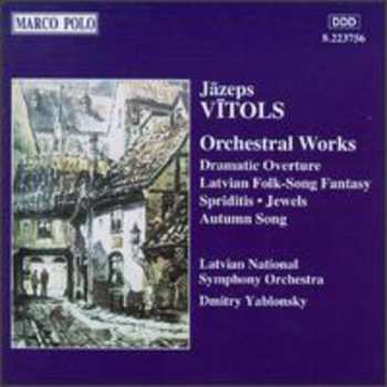 CD Dmitry Yablonsky: Orchestral Works - Dramatic Ouverture / Latvian Folk-Song Fantasy / Spriditis / Jewels / Autumn Song