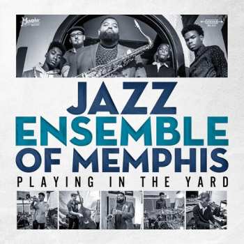 CD Jazz Ensemble Of Memphis: Playing In The Yard