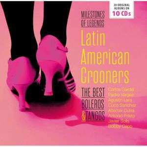 10CD/Zestaw pudełkowy Various: Latin American Crooners The Best Boleros & Tangos