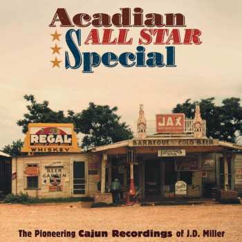 3CD/Zestaw pudełkowy JD Miller: Acadian All Star Special (The Pioneering Cajun Recordings Of J.D. Miller)