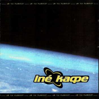 LP Iné Kafe: Je Tu Niekto? LTD