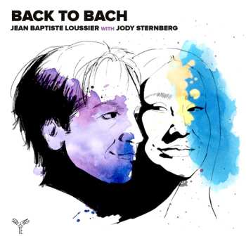 Album Jean Baptiste Loussier: Back To Bach
