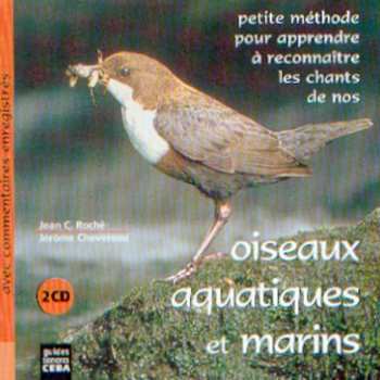 Album Jean C. Roché: Oiseaux Aquatiques Et Marins