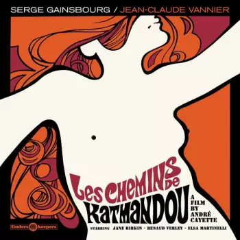 Jean-Claude Vannier: Les Chemins De Katmandou (Epaves De La Bande Originale Du Film)