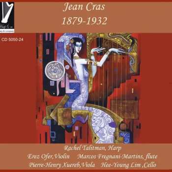 CD Erez Ofer: Jean Cras 1879-1932