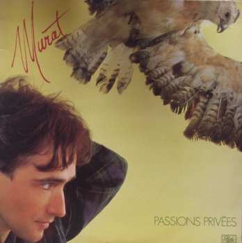Album Jean-Louis Murat: Passions Privées