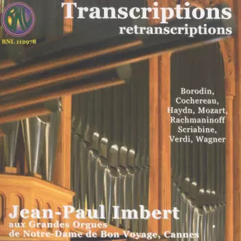 Jean-Paul Imbert: Transcriptions For Organ