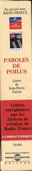 2CD Jean-Pierre Guéno: Paroles De Poilus. Lettres Et Carnets Du Front 1914-1918