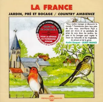 Jean-Pierre Picot: La France Vol.1 - Jardin, Pré Et Bocage - Country Ambience