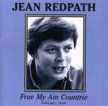 CD Jean Redpath: Frae My Ain Countrie