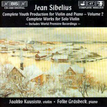 CD Jean Sibelius: Complete Youth Production For Violin And Piano, Volume 2