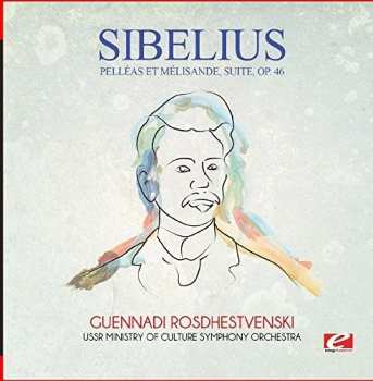 CD Jean Sibelius: Pelleas Et Melisande Suite Op. 46