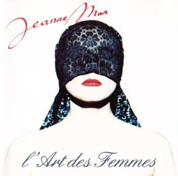 Album Jeanne Mas: L'Art Des Femmes