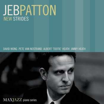 CD Jeb Patton: New Strides
