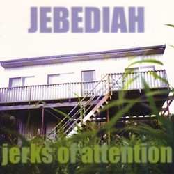 Album Jebediah: Jerks Of Attention