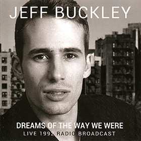 CD Jeff Buckley: Dreams Of The Way We Were