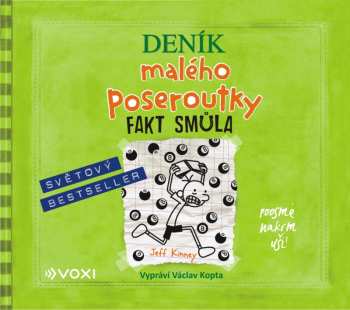 Album Václav Kopta: Deník Malého Poseroutky - Fakt Smůla