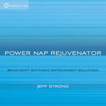 Album Jeff Strong: Power Nap Rejuvenator